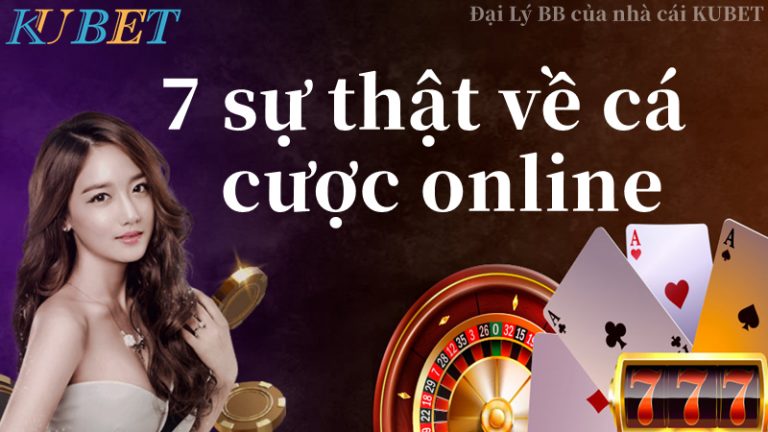 Top 7 sự thật thú vị về sức hấp dẫn của Casino online 💡