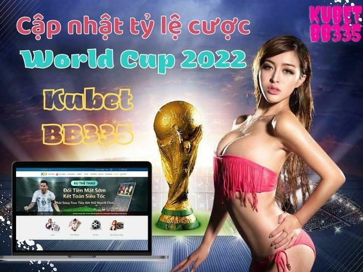 kèo nhà cái world cup 2022
