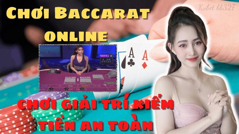 Cách đăng ký đánh bài baccarat online chơi giải trí kiếm tiền an toàn