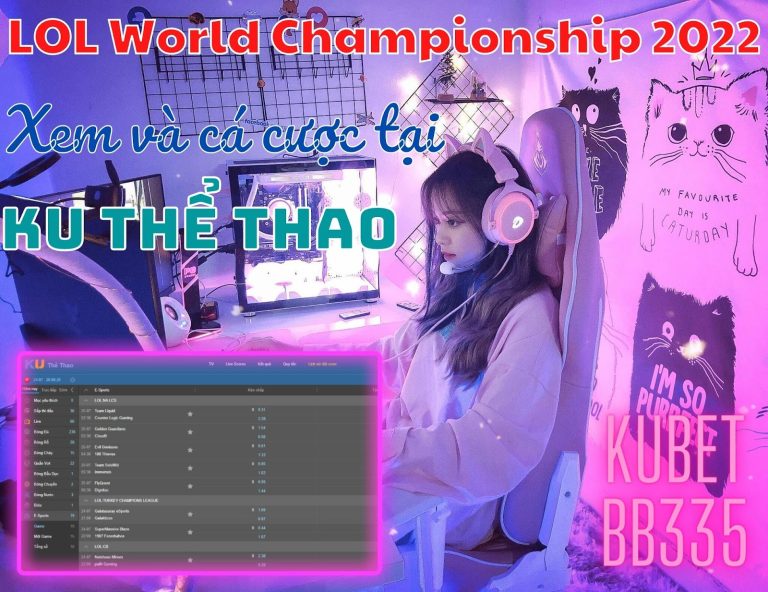Giải vô địch LOL World Championship 2022 – LOL World Championship S12 Việt Nam